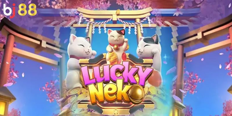Cách chơi Lucky Neko Bj88