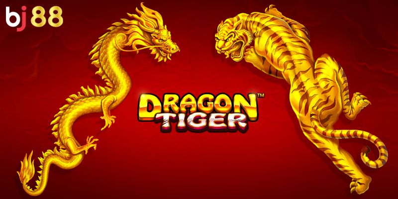 Mẹo chơi Rồng Hổ Bj88 giúp tăng cơ hội thắng